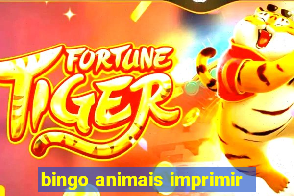 bingo animais imprimir