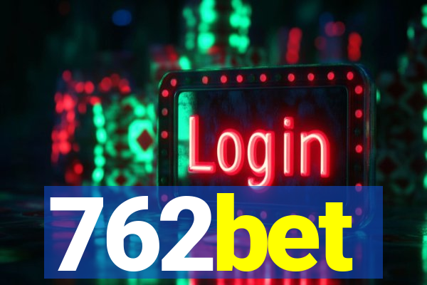 762bet