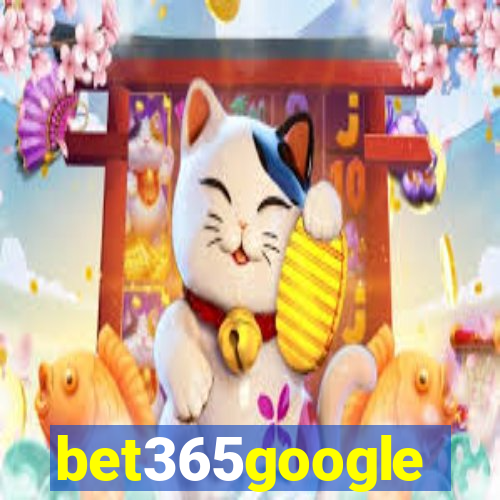 bet365google