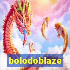 bolodoblaze