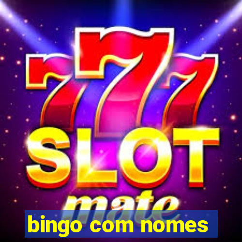 bingo com nomes