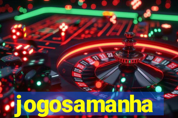 jogosamanha